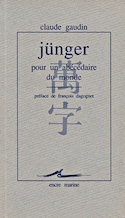 Jünger, pour un abécédaire du monde